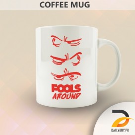 Fools Around ( Mug )